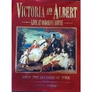 Victoria and Albert: Life at Osborne House