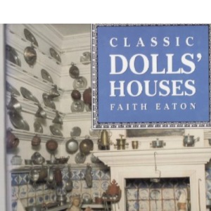 Classic Dolls' Houses