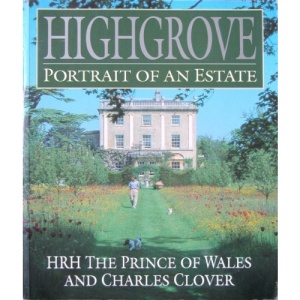 Highgrove: Portrait of an Estate