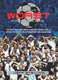 England's Worst Footballers