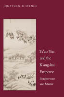 Ts`ao Yin and the K`ang-hsi Emperor