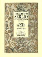 Sebastiano Serlio on Architecture, Volume 1
