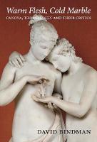 Warm Flesh, Cold Marble