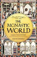 The Monastic World