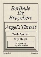 Berlinde De Bruyckere: Angel’s Throat
