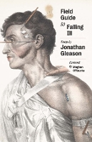 Field Guide to Falling Ill