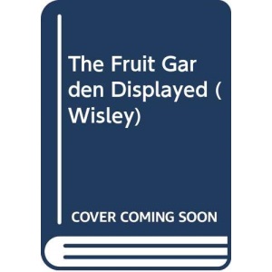 The Fruit Garden Displayed