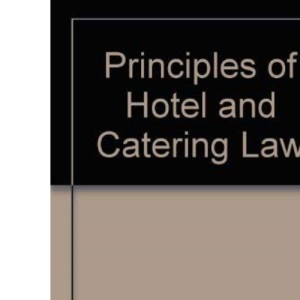 Principles of Hotel and Catering Law