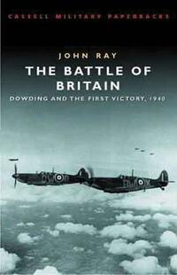The Battle Of Britain (Cassell Military Paperbacks)