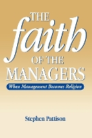Faith of the Managers