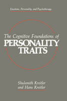 The Cognitive Foundations of Personality Traits