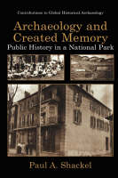 Archaeology and Created Memory