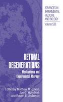 Retinal Degenerations