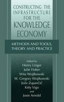 Constructing the Infrastructure for the Knowledge Economy