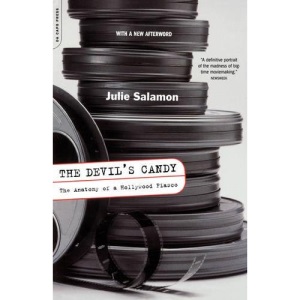 The Devil's Candy: The Anatomy of a Hollywood Fiasco