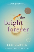 The Bright Forever