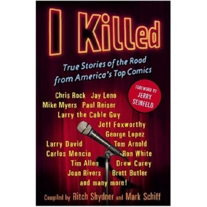 I Killed: True Stories of the Road from America's Top Comics