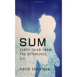 Sum: Forty Tales from the Afterlives