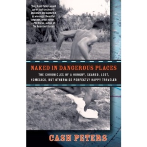 Naked in Dangerous Places