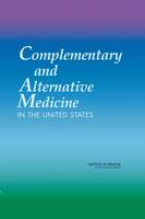 Complementary and Alternative Medicine in the United States