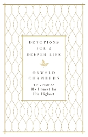 Devotions for a Deeper Life