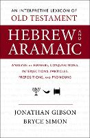 An Interpretive Lexicon of Old Testament Hebrew and Aramaic