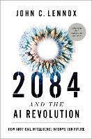 2084 and the AI Revolution, Updated and Expanded Edition