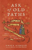 Ask of Old Paths