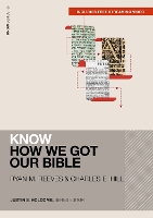 Know How We Got Our Bible (Includes Free Streaming Video)