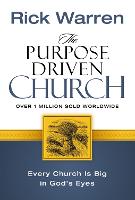 The Purpose Driven Church