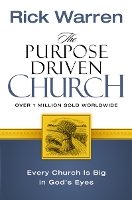 The Purpose Driven Church
