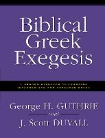 Biblical Greek Exegesis