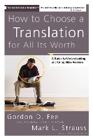 How to Choose a Translation for All Its Worth