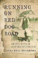 Running on Red Dog Road