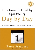 Emotionally Healthy Spirituality Day by Day