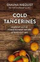Cold Tangerines