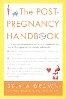 The Post-Pregnancy Handbook