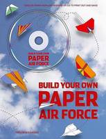 Build Your Own Paper Air Force