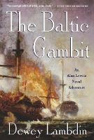 The Baltic Gambit