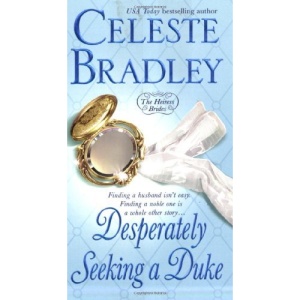 DESPERATELY SEEKING A DUKE: The Heiress Brides
