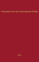 Education on an International Scale