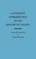 A Linguistic Introduction to the History of English