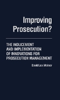 Improving Prosecution