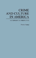 Crime and Culture in America