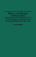 History and Hunger in West Africa