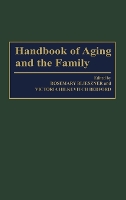 Handbook of Aging and the Family