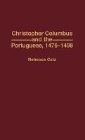 Christopher Columbus and the Portuguese, 1476-1498