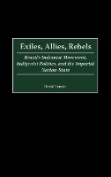 Exiles, Allies, Rebels