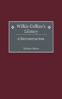Wilkie Collins's Library