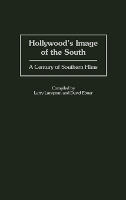 Hollywood's Image of the South